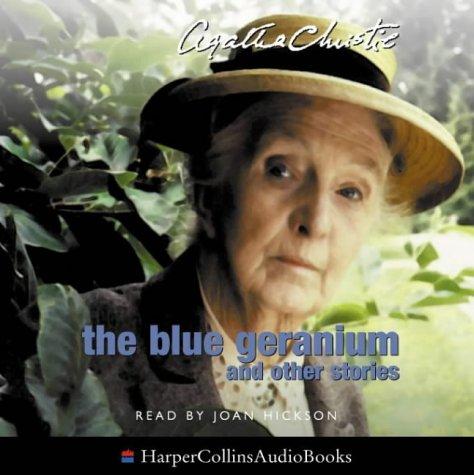 Blue Geranium: Complete & Unabridged (The Agatha Christie collection: Marple)