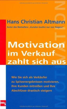 Motivation im Verkauf zahlt sich aus