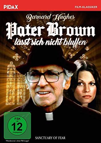 Pater Brown lässt sich nicht bluffen (Sanctuary of Fear) / Spannender Pater-Brown-Krimi mit Barnard Hughes (Pidax Film-Klassiker)