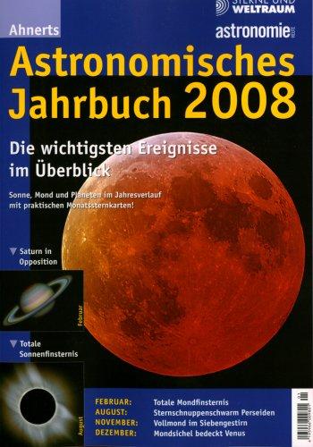 Ahnerts Astronomisches Jahrbuch 2008