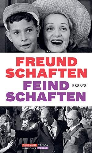 Jüdischer Almanach Freundschaften Feindschaften: Essays