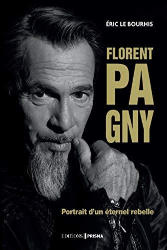 Florent Pagny : portrait d'un éternel rebelle