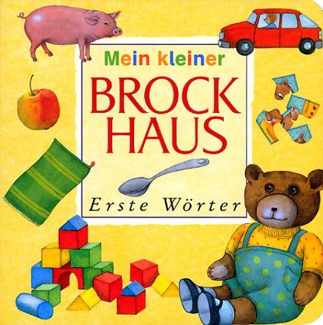 (Brockhaus) Mein kleiner Brockhaus, Erste Wörter