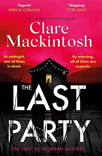 The Last Party: Clare Mackintosh