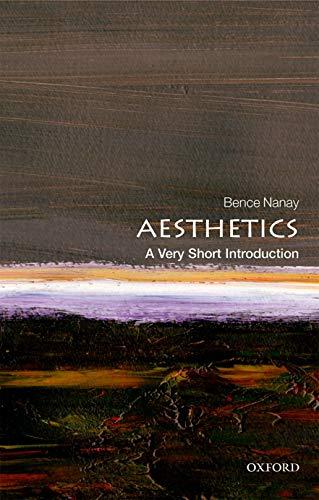 Aesthetics: A Very Short Introduction (Very Short Introductions)