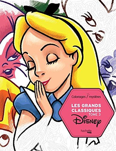 Les grands classiques Disney. Vol. 3