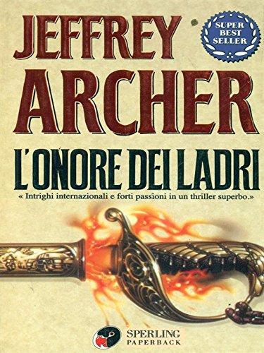 L'onore dei ladri (Super bestseller)