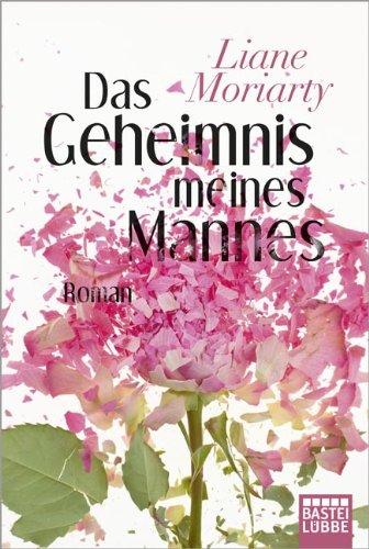 Das Geheimnis meines Mannes: Roman