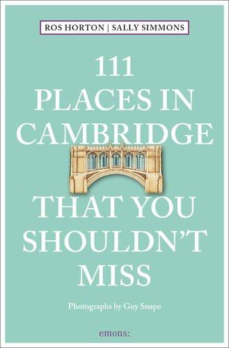 111 Places in Cambridge That You Shouldn't Miss