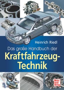 Das große Handbuch der Kraftfahrzeugtechnik