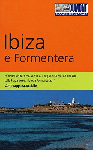 Ibiza e Formentera. Con mappa