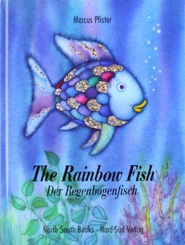 The Rainbow Fish / Der Regenbogenfisch