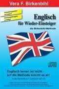 Englisch für (Wieder-)Einsteiger. Sprachkurs: Die Birkenbihl.Methode - Audio-Sprachkurs