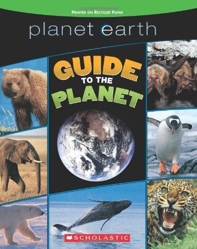 Guide to the Planet (Planet Earth)