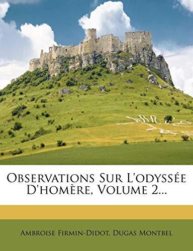 Observations Sur L'odyssée D'homère, Volume 2...