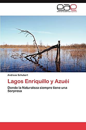 Lagos Enriquillo y Azuéi: Donde la Naturaleza siempre tiene una Sorpresa