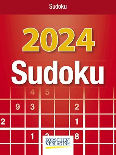 Sudoku 2024: Tages-Abreisskalender. Jeden Tag ein neues Sudoku. I Aufstellbar I 12 x 16 cm