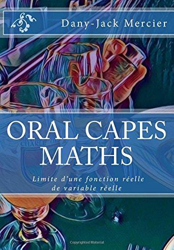 ORAL CAPES MATHS : Limite d'une fonction réelle de variable réelle