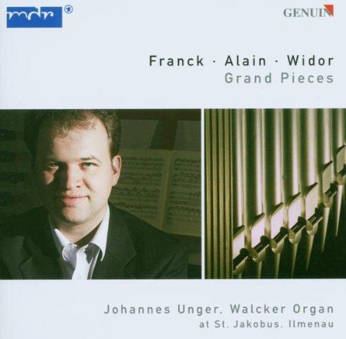 Franck - Alain - Widor - Grand Pieces