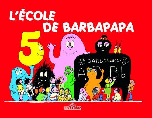 Les aventures de Barbapapa. L'école de Barbapapa