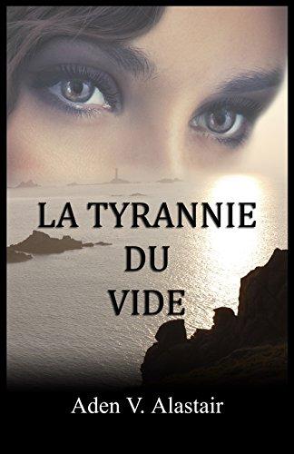 La Tyrannie du vide