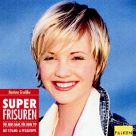 Super Frisuren