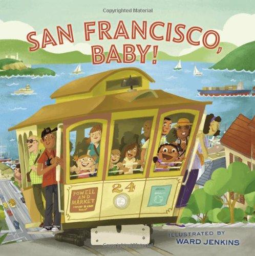 San Francisco, Baby!