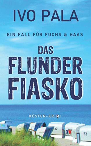 Ein Fall für Fuchs & Haas: Das Flunderfiasko - Krimi