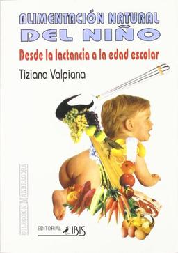 Alimentacion natural del niño : desde la lactancia a la edad escolar