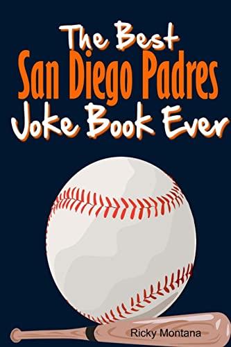 The best san diego padres joke book ever