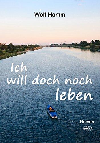 Ich will doch noch leben: Eine Kindheit nach 1945