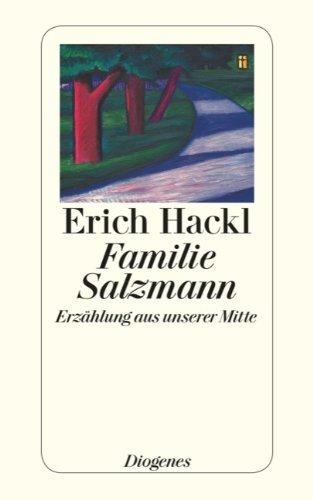 Familie Salzmann: Erzählung aus unserer Mitte