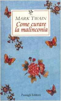 Come curare la malinconia