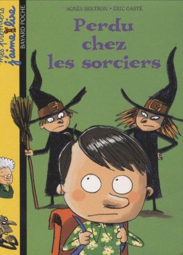 Perdu chez les sorciers