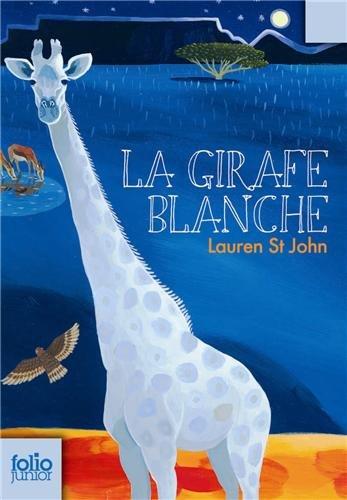 Les mystères de la girafe blanche. Vol. 1. La girafe blanche