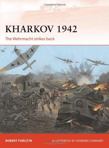 Kharkov 1942: The Wehrmacht strikes back (Campaign, Band 254)