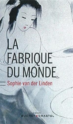 La fabrique du monde