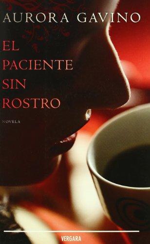 El paciente sin rostro (VERGARA MILLENIUM)