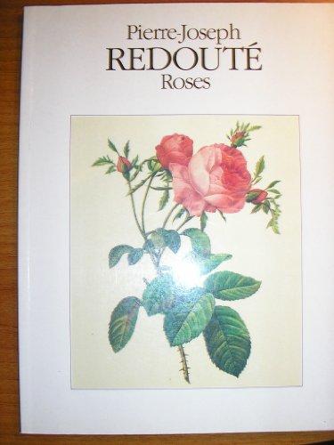 PIERRE-JOSEPH REDOUTE - ROSES