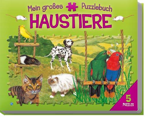 Mein großes Puzzlebuch Haustiere