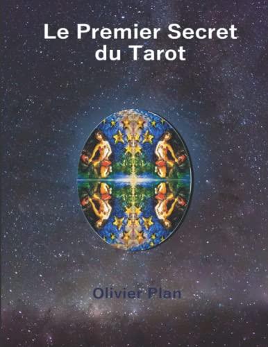 Le Premier Secret du Tarot