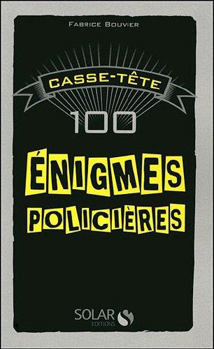 100 énigmes policières