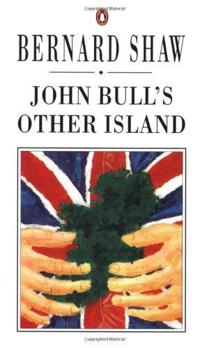 John Bull's Other Island (Bernard Shaw Library)