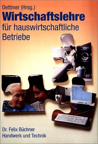 Wirtschaftslehre für hauswirtschaftliche Betriebe, Lehrbuch