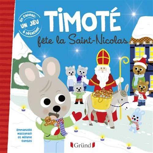 Timoté fête la Saint-Nicolas