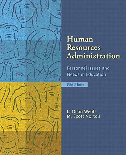 Human Resources Administration: Personnel Issues and Needs in Education