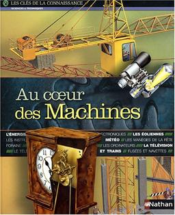 Au coeur des machines