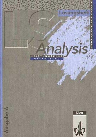 Lambacher Schweizer - Themenhefte: Lambacher-Schweizer Analysis Leistungskurs Gesamtband