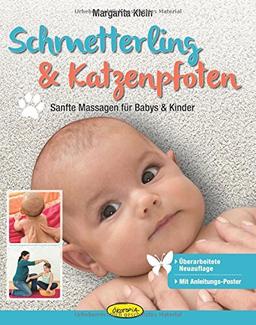 Schmetterling & Katzenpfoten: Sanfte Massagen für Babys und Kinder