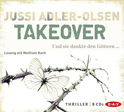 TAKEOVER. Und sie dankte den Göttern: Thriller (8 CDs)